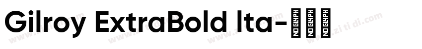 Gilroy ExtraBold lta字体转换